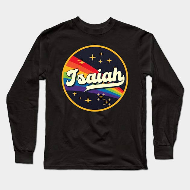 Isaiah // Rainbow In Space Vintage Style Long Sleeve T-Shirt by LMW Art